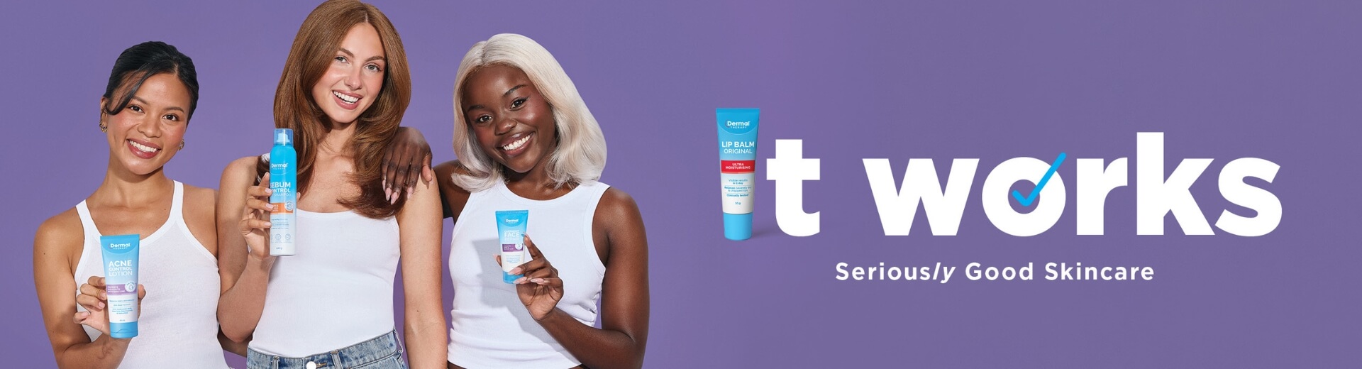 Three people holding Dermal Therapy products beside the It Works campaign graphic featuring a Lip Balm Original pack as the letter I on a purple background